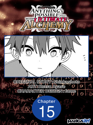 cover image of Anything's Possible with Ultimate Alchemy, Chapter 15